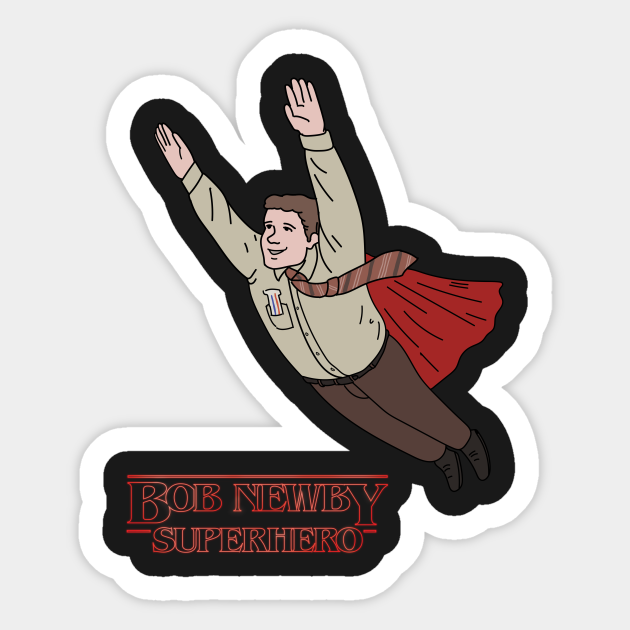 Stranger Things Bob Newby Superhero Stranger Things Sticker TeePublic